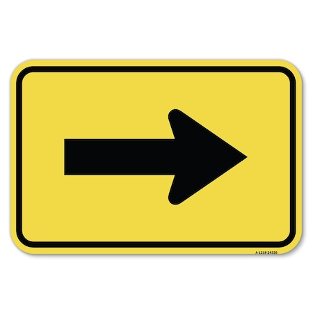 Signmission Safety Sign, 12 in Height, Aluminum, 18 in Length, 24336 A-1218-24336